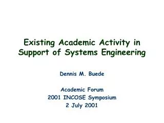 Existing Academic Activity in Support of Systems Engineering