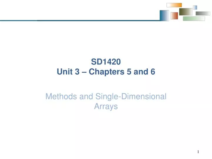 sd1420 unit 3 chapters 5 and 6