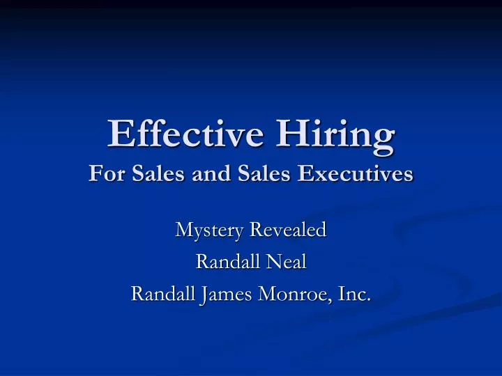 effective hiring for sales and sales executives