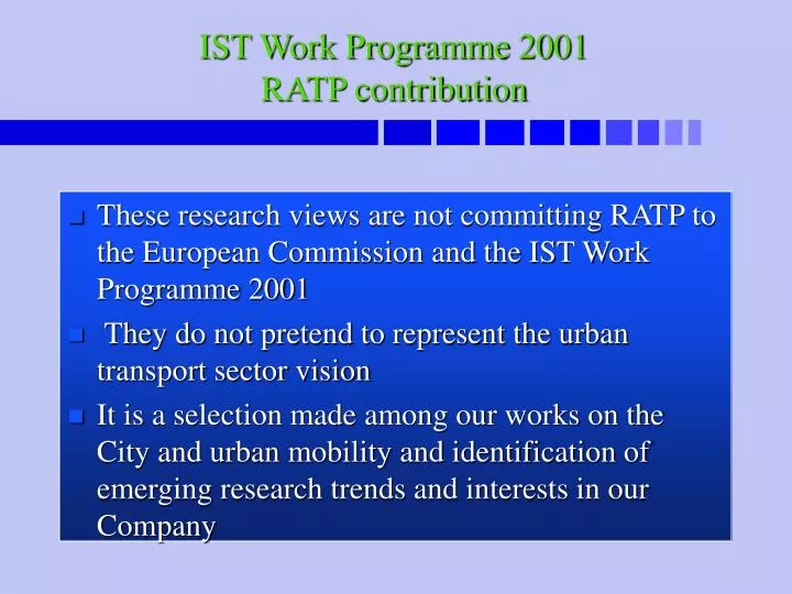 ist work programme 2001 ratp contribution