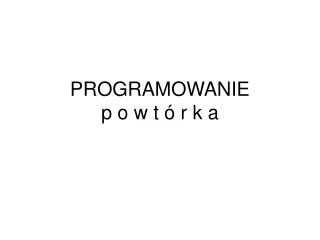 programowanie p o w t r k a