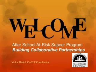 After School At-Risk Supper Program Building Collaborative Partnerships