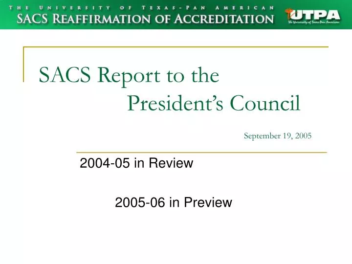 sacs report to the president s council september 19 2005