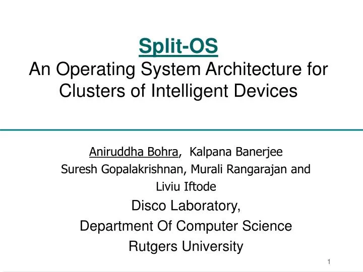 split os an operating system architecture for clusters of intelligent devices