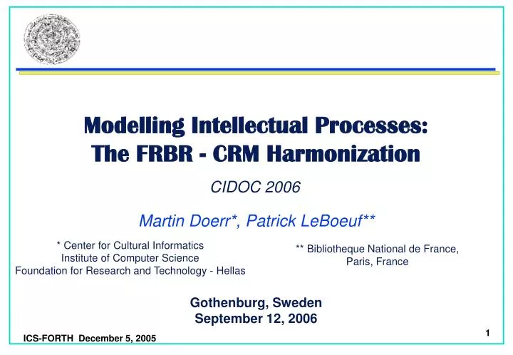 modelling intellectual processes the frbr crm harmonization