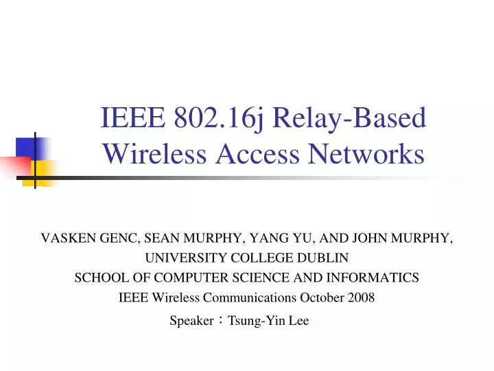 ieee 802 16j relay based wireless access networks