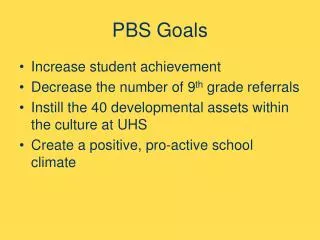 PBS Goals