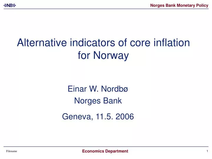 alternative indicators of core inflation for norway