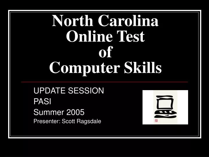 north carolina online test of computer skills