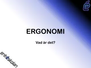 ergonomi