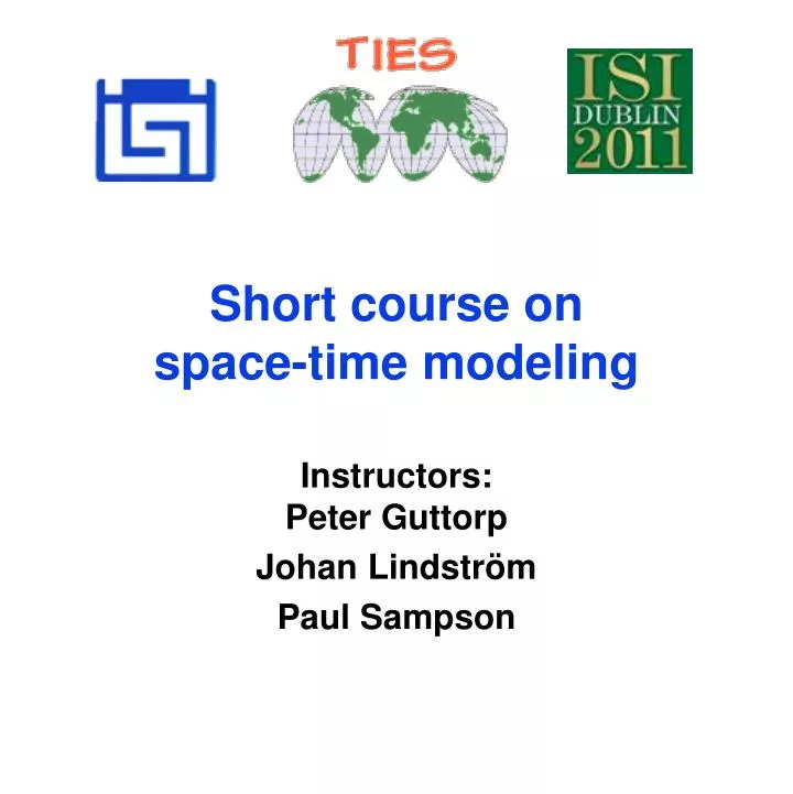 short course on space time modeling