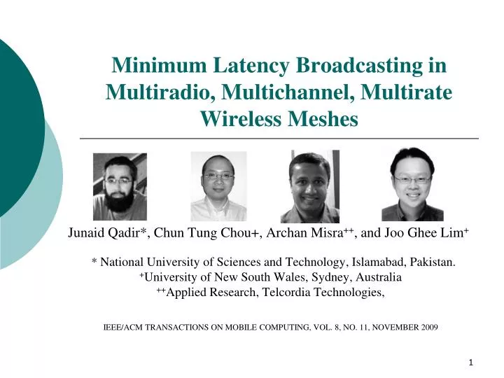 minimum latency broadcasting in multiradio multichannel multirate wireless meshes