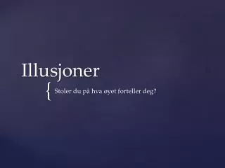illusjoner