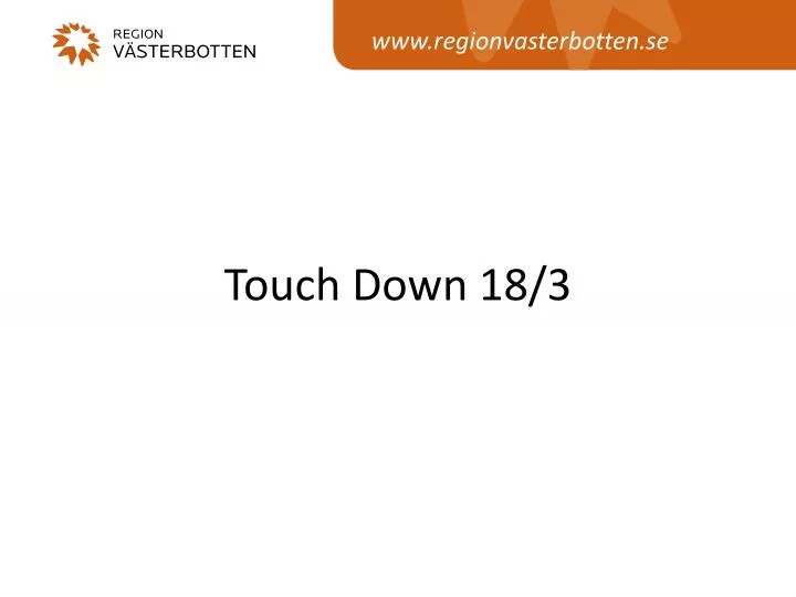 touch down 18 3