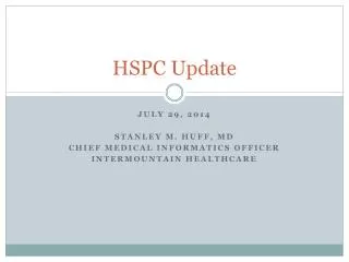 HSPC Update