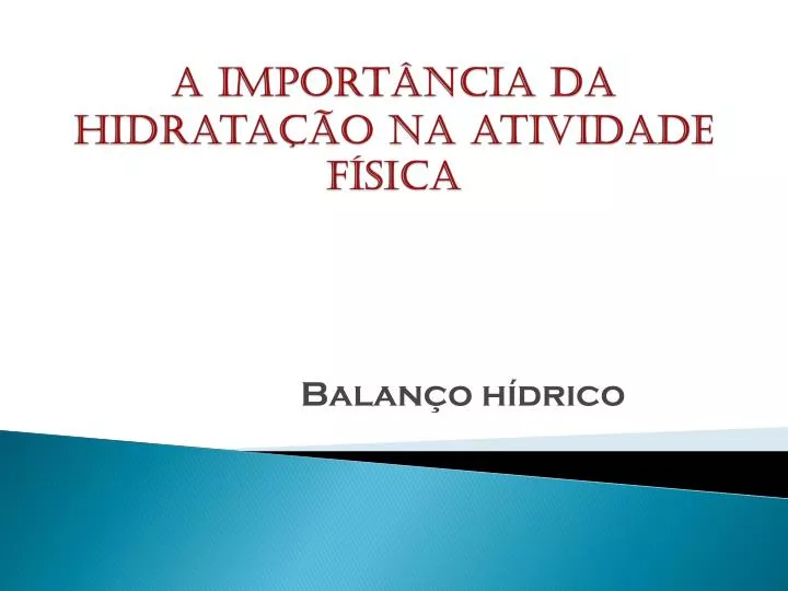 a import ncia da hidrata o na atividade f sica