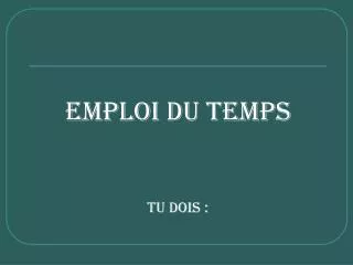 emploi du temps