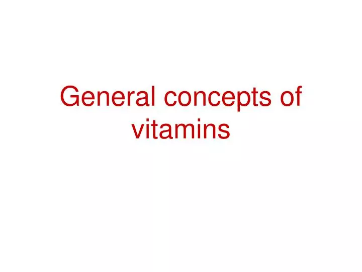 general concepts of vitamins