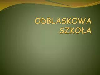 odblaskowa szko a