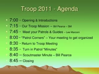 Troop 2011 - Agenda