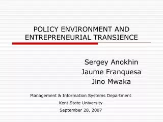 POLICY ENVIRONMENT AND ENTREPRENEURIAL TRANSIENCE