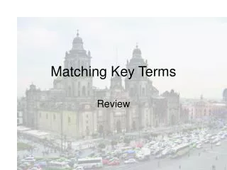 Matching Key Terms