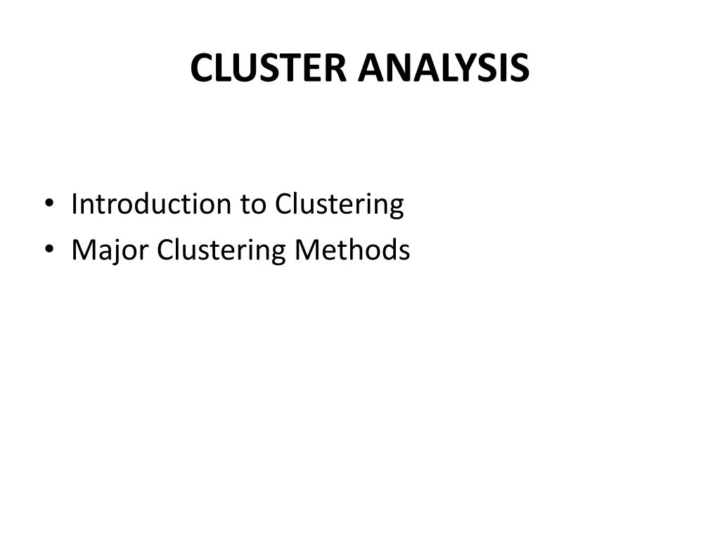PPT - CLUSTER ANALYSIS PowerPoint Presentation, free download - ID:3868639