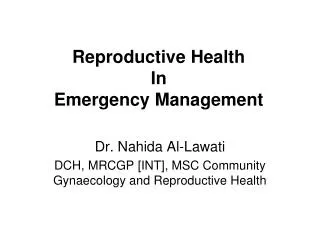 Reproductive Health In Emergency Management