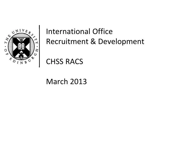 international office recruitment development chss racs march 2013