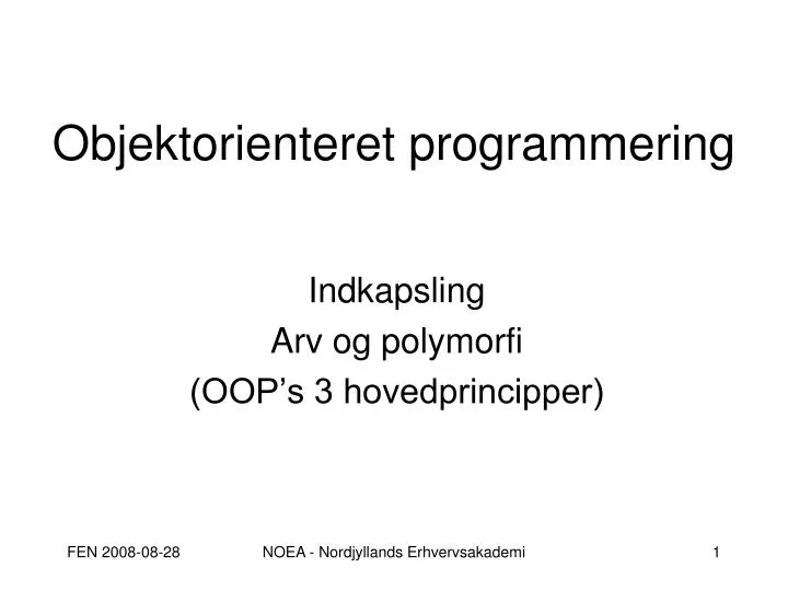 objektorienteret programmering