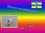 Dieren en omgeving! - slide 1