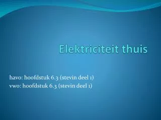 elektriciteit thuis