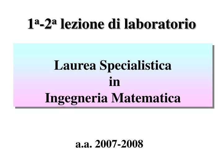 1 a 2 a lezione di laboratorio