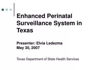 Enhanced Perinatal Surveillance (EPS)