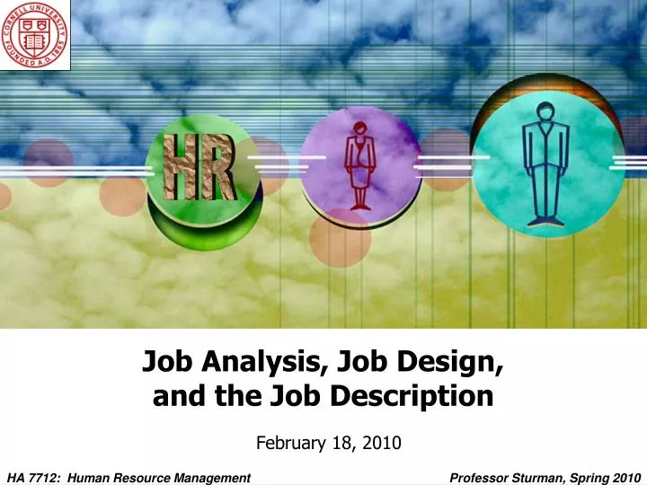 job analysis job design and the job description