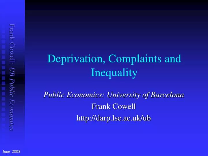 deprivation complaints and inequality