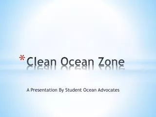Clean Ocean Zone