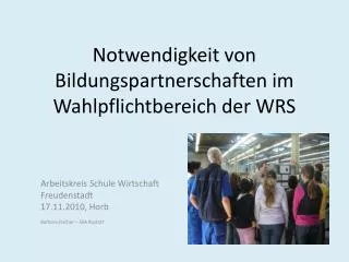 Notwendigkeit von Bildungspartnerschaften im Wahlpflichtbereich der WRS