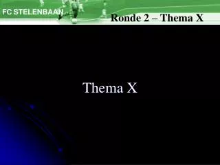 thema x