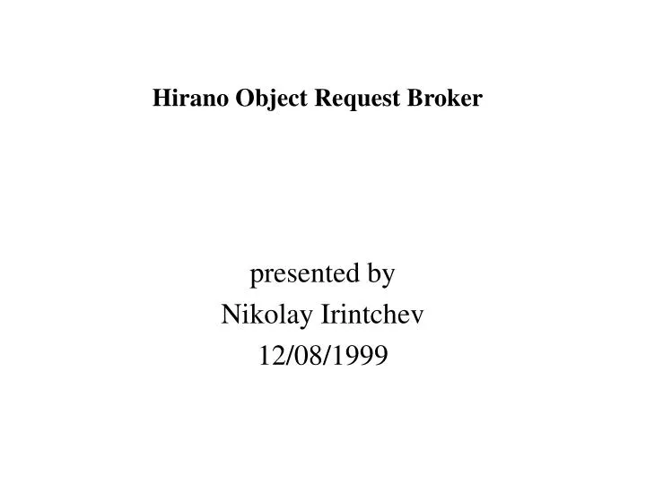 hirano object request broker