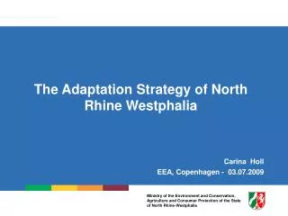 The Adaptation Strategy of North Rhine Westphalia