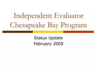 Independent Evaluator Chesapeake Bay Program