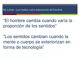 mc luhan los medios como extensiones del hombre