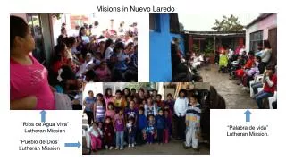 Misions in Nuevo Laredo