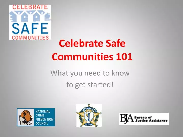 celebrate safe communities 101