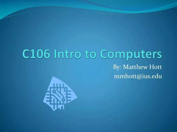 c106 intro to computers