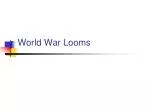 World War Looms - slide 1