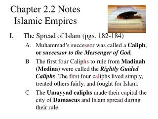 Chapter 2.2 Notes Islamic Empires