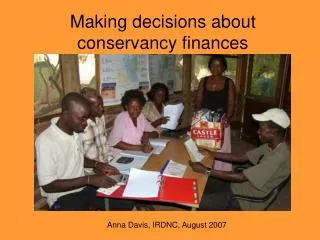 Making decisions about conservancy finances