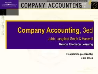 Company Accounting , 3ed Jubb, Langfield-Smith &amp; Haswell Nelson Thomson Learning